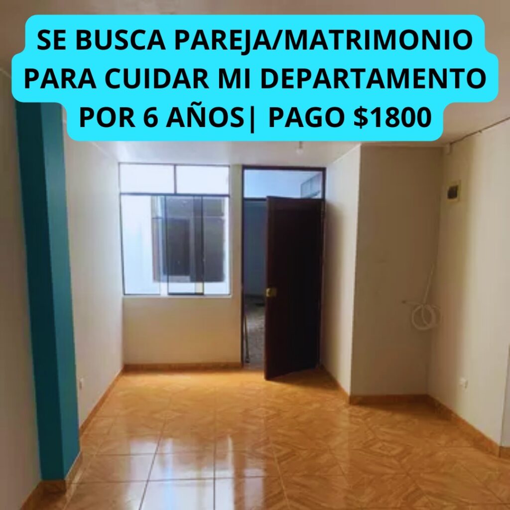 SE BUSCA PAREJA FORMAL PARA CUIDAR CASA Y DEPARTAMENTO | EMPLEOS 2026